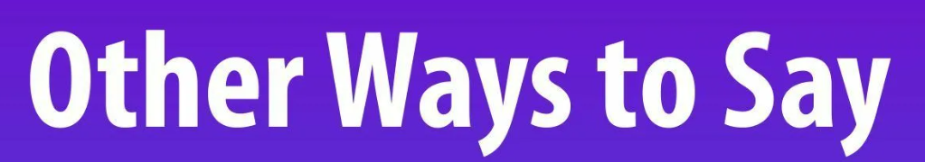 Other Ways to Say "I Will Contact You"