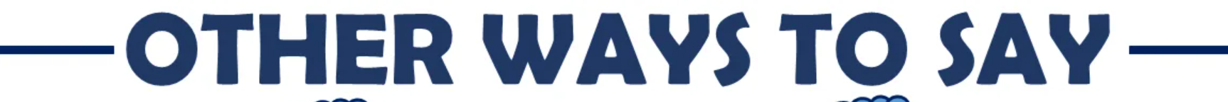 Other Ways to Say "We Look Forward to Your Presentation"