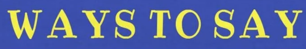 Other Ways to Say "It Was Nice Talking to You"