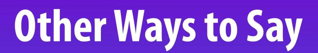 Other Ways to Say "I Don't Care"