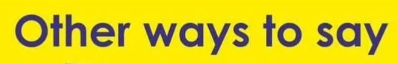 Other Ways to Say "Don't Get Me Wrong"