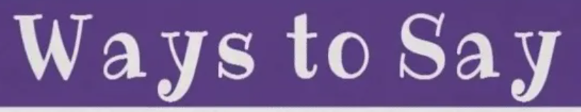 Other Ways to Say "We Have Not Met"