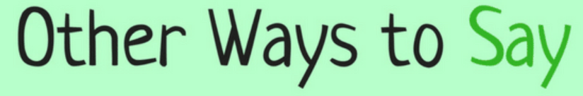 Other Ways to Say "Did You Get a Chance To"