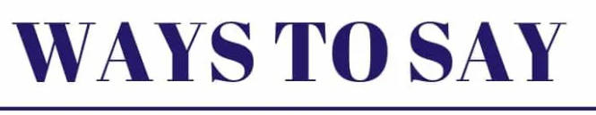 Other Ways to Say Stay Tuned