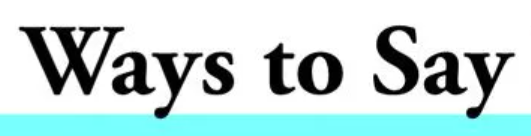 Other Ways to Say "If Time Permits"