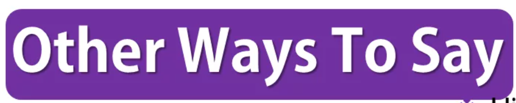 Other Ways to Say "In My Opinion"