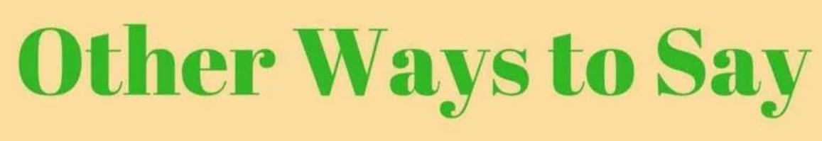 Other Ways to Say "Asset to Your Company"