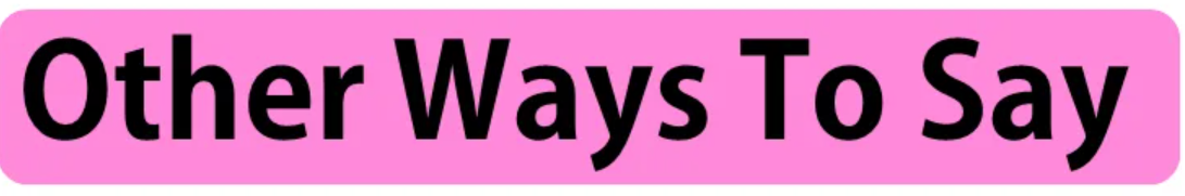 Other Ways to Say "Please Be on Time"