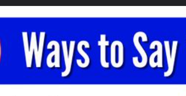 Other Ways to Say "You Are Most Welcome"